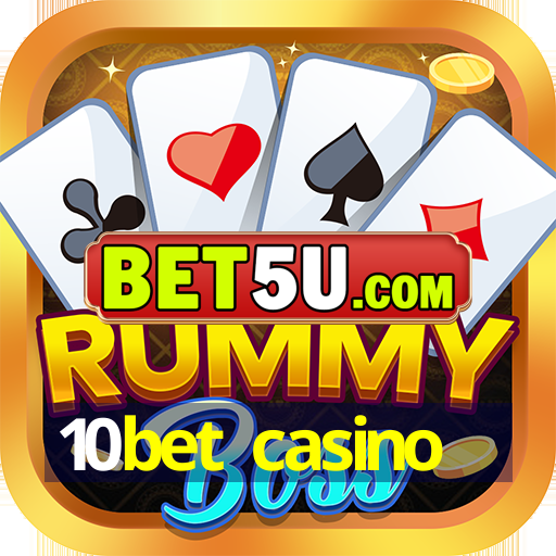 10bet casino